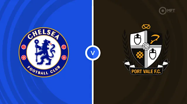 Live Stream: Chelsea vs Port Vale – 2025/26 FA Cup