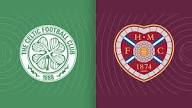 Live Stream: Celtic vs Hearts – 2025/26 SPL