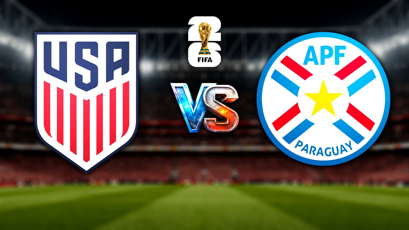 Live Stream: United States vs Paraguay – 2026 World Cup