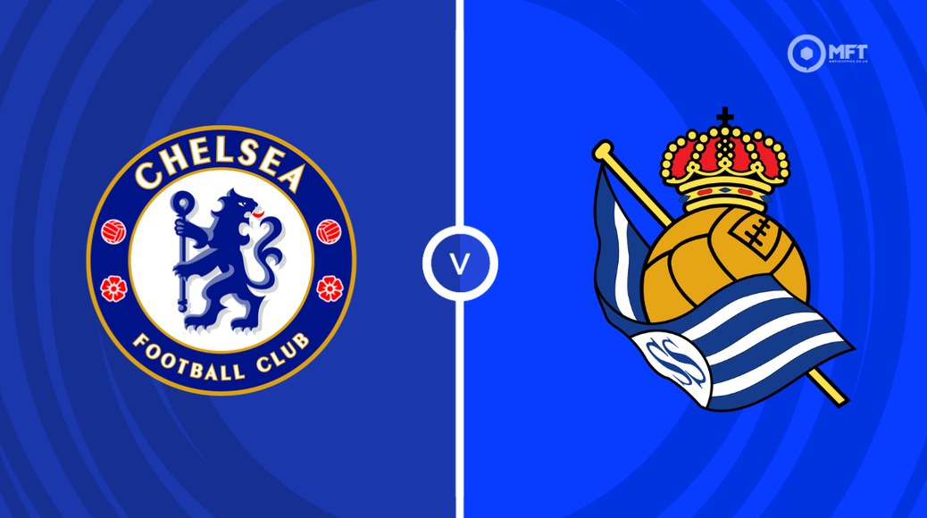 Live Stream: Chelsea vs Real Sociedad – Friendlies